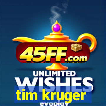tim kruger